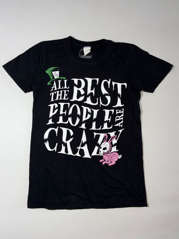 All The Best People Are Crazy” Alice in Wonderland Graphic Tee – Black (S)