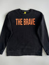 Stage | “The Brave” Slogan Crewneck (L)